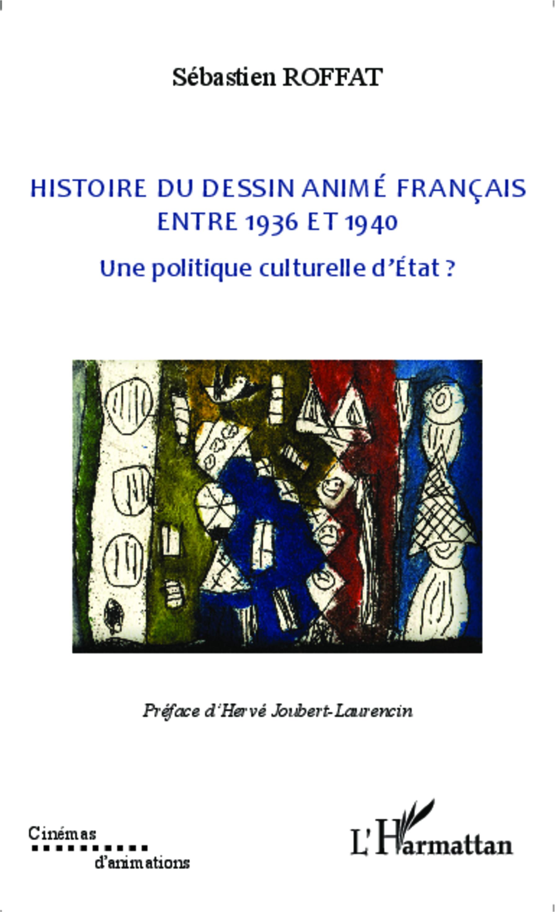 Vorderes Coverbild Histoire du dessin animé français entre 1936 et 1940