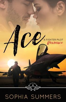 Vorderes Coverbild Ace: A Fighter Pilot Romance