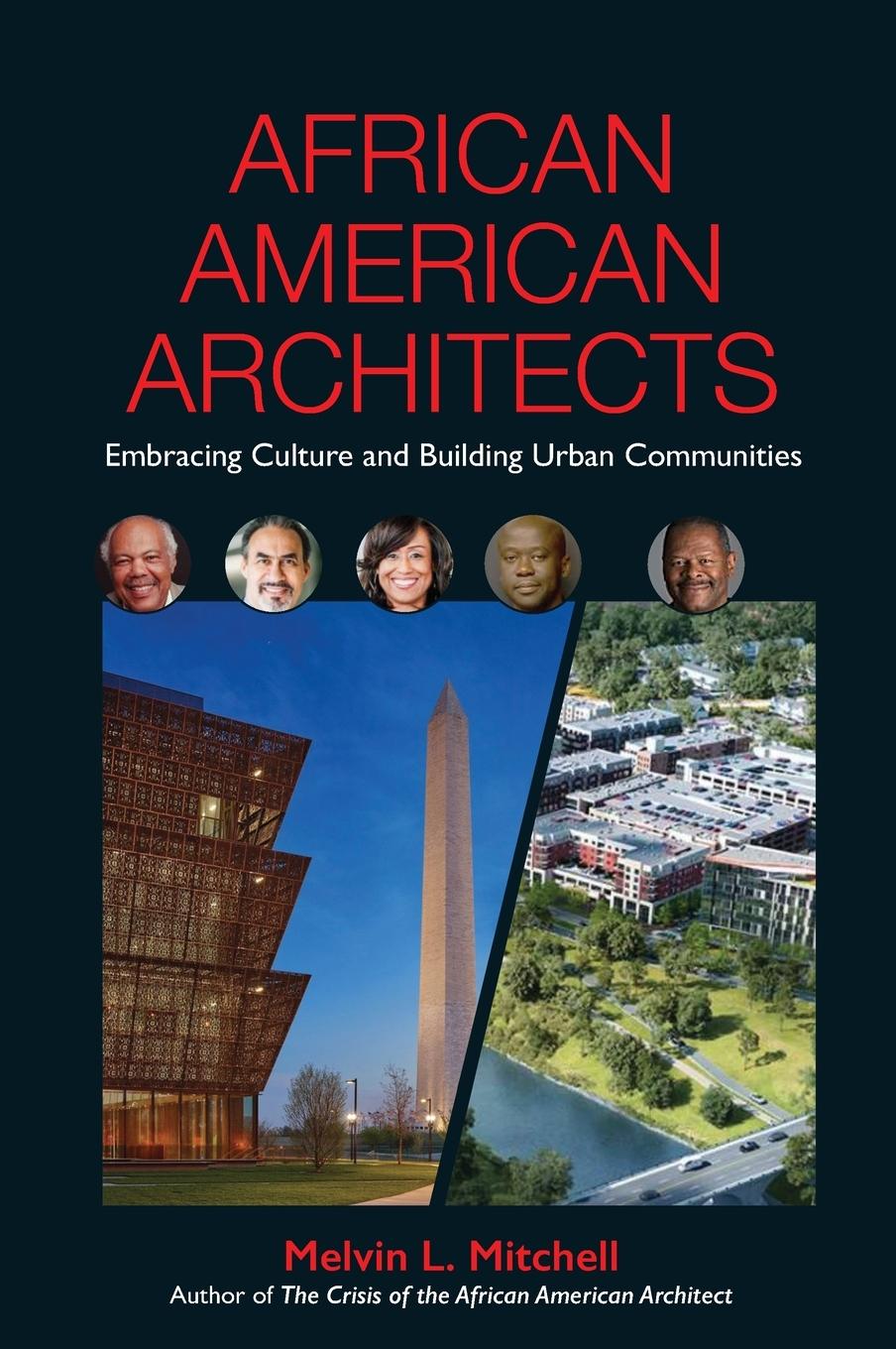 Vorderes Coverbild African American Architects: Embracing Culture and Building Urban Communities