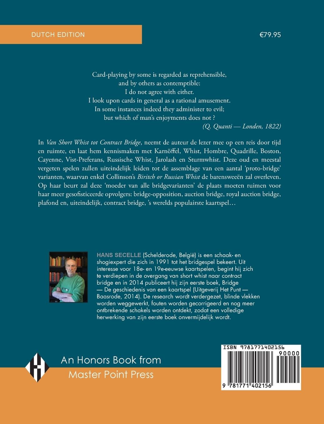 Rückseitencover Van Short Whist Tot Contract Bridge: De geschiedenis van Contract Bridge en zijn voorgangers