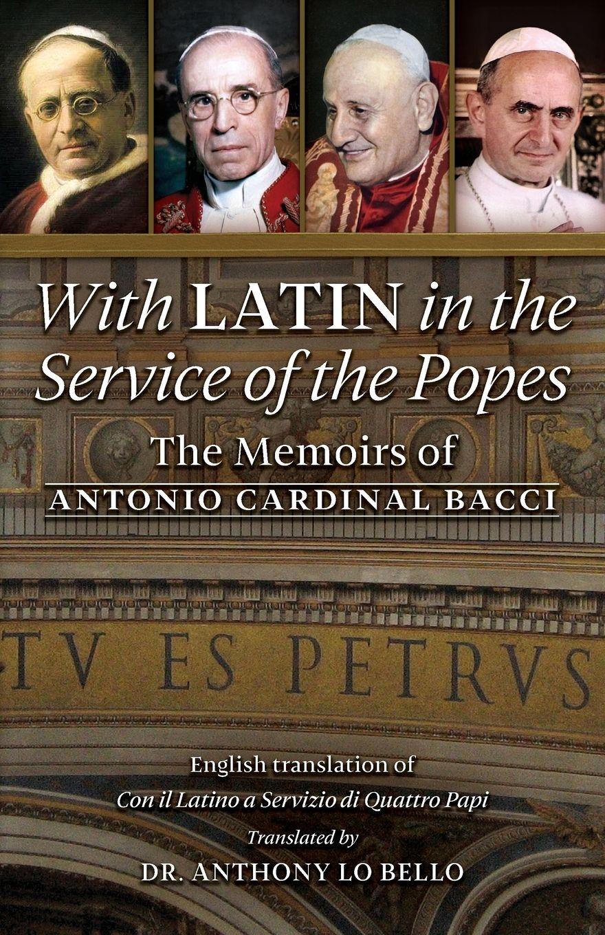 Vorderes Coverbild With Latin in the Service of the Popes