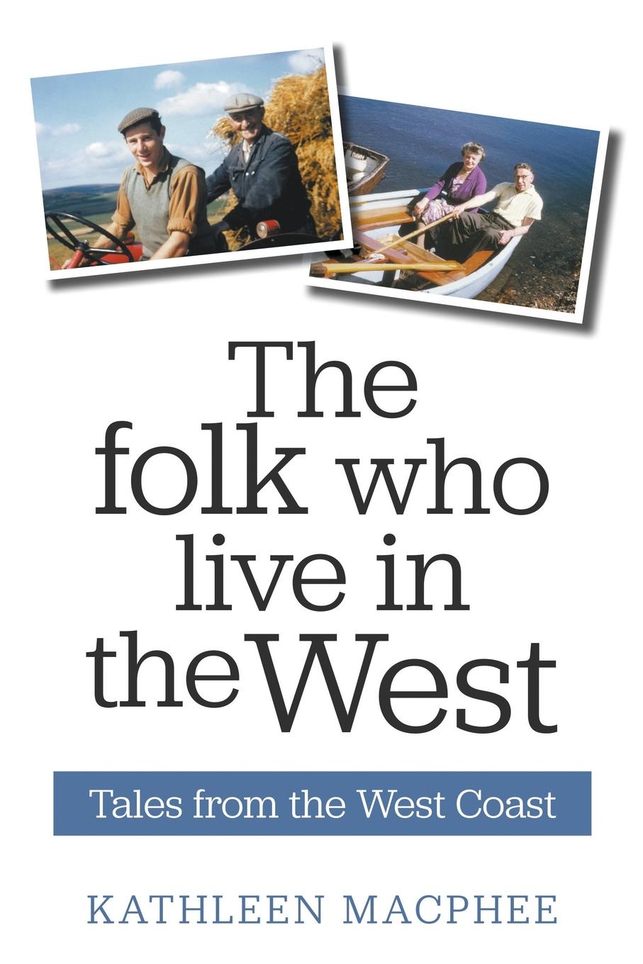 Vorderes Coverbild The Folk Who Live In The West