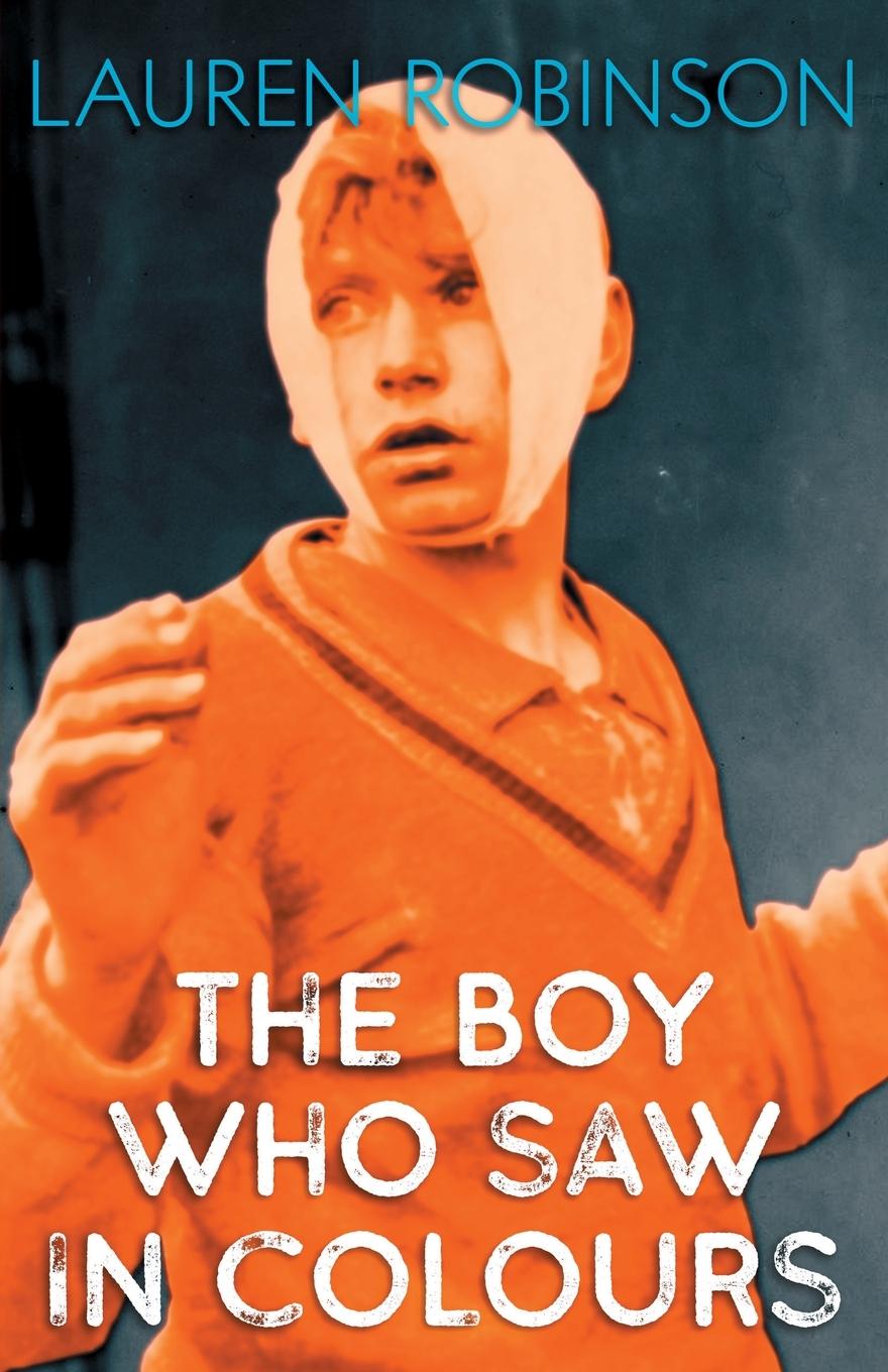 Vorderes Coverbild The Boy Who Saw In Colours