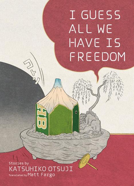 Vorderes Coverbild I Guess All We Have Is Freedom