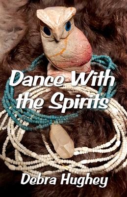 Vorderes Coverbild Dance With the Spirits