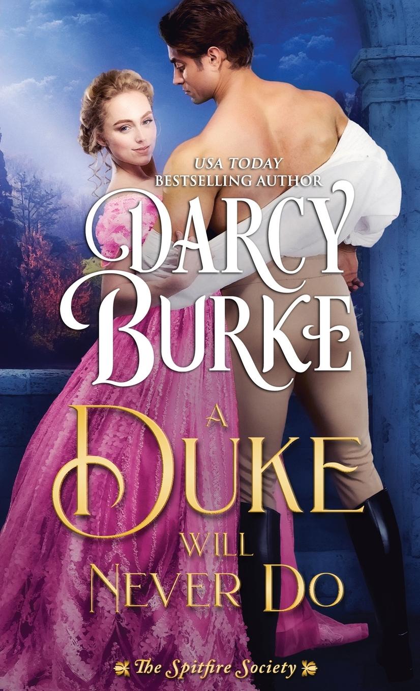 Vorderes Coverbild A Duke Will Never Do