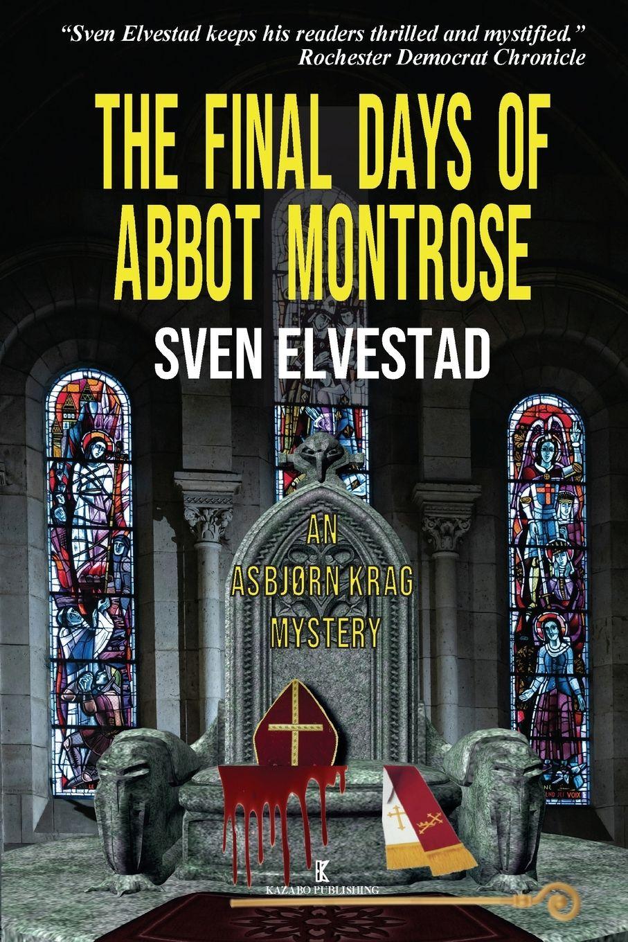 Vorderes Coverbild The Final Days of Abbot Montrose