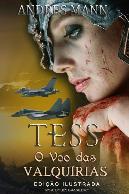 Vorderes Coverbild Tess: O voo das Valquírias: Português Brasileiro
