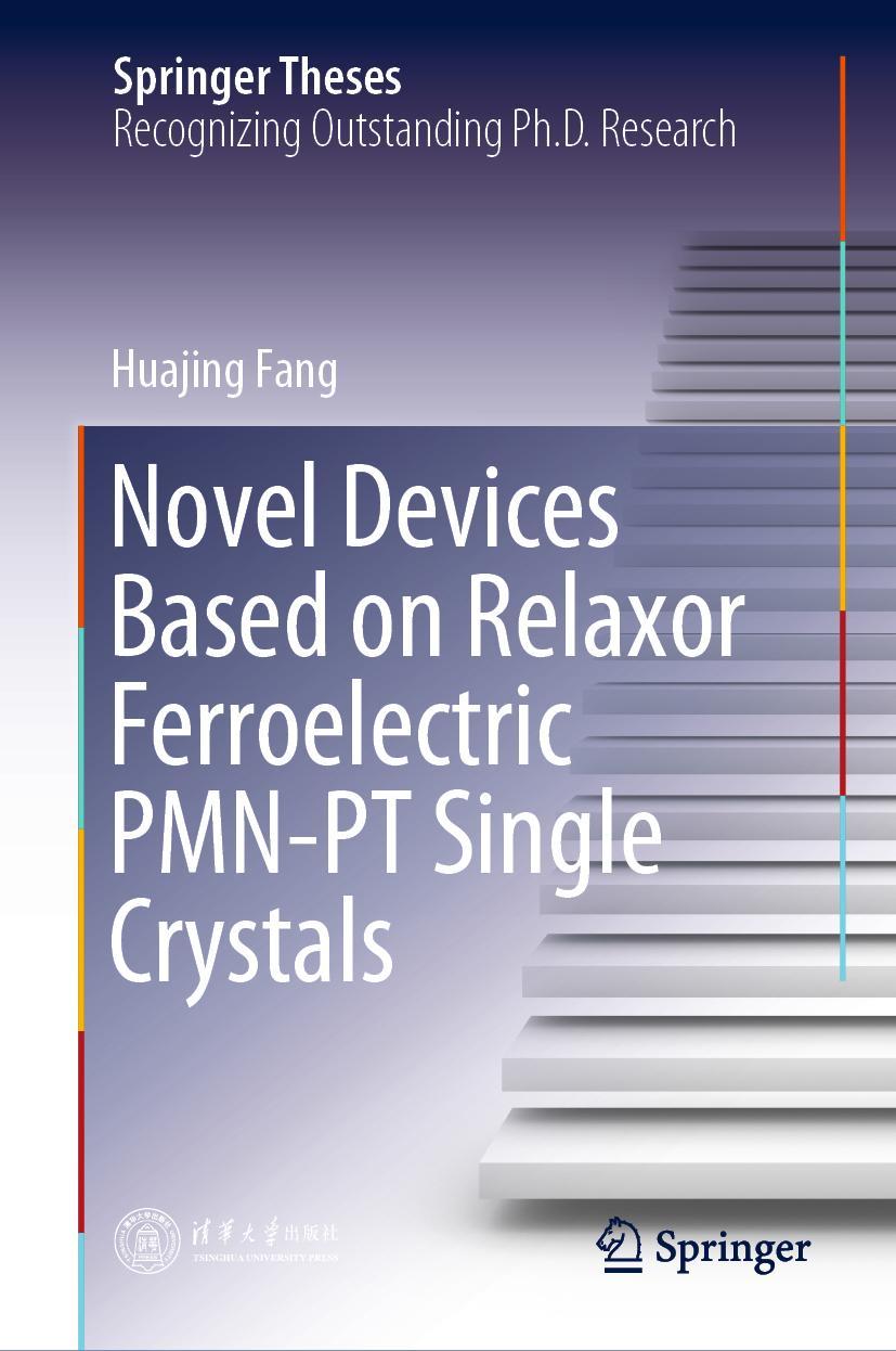 Vorderes Coverbild Novel Devices Based on Relaxor Ferroelectric PMN-PT Single Crystals