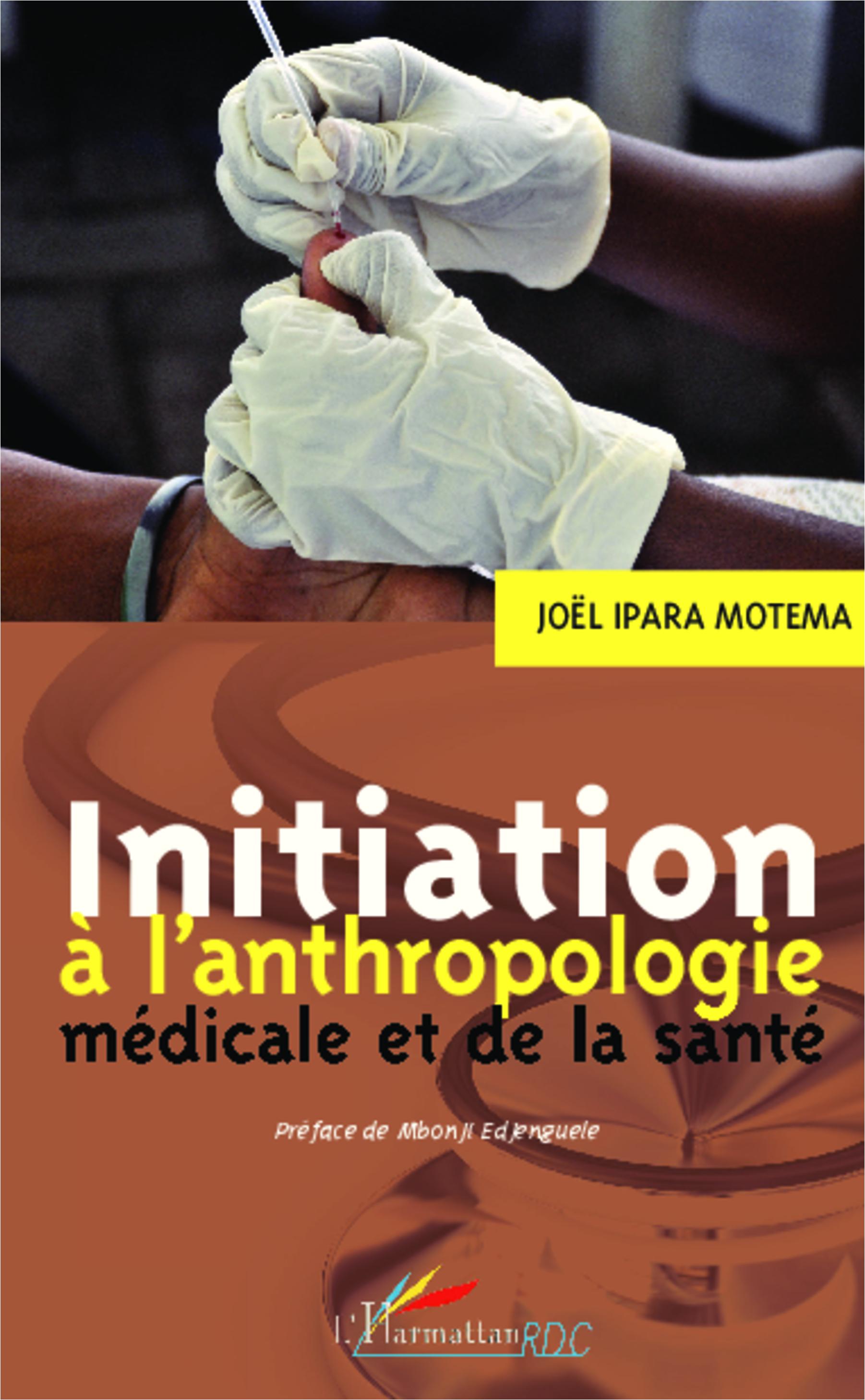 Vorderes Coverbild Initiation à l'anthropologie médicale et de la santé