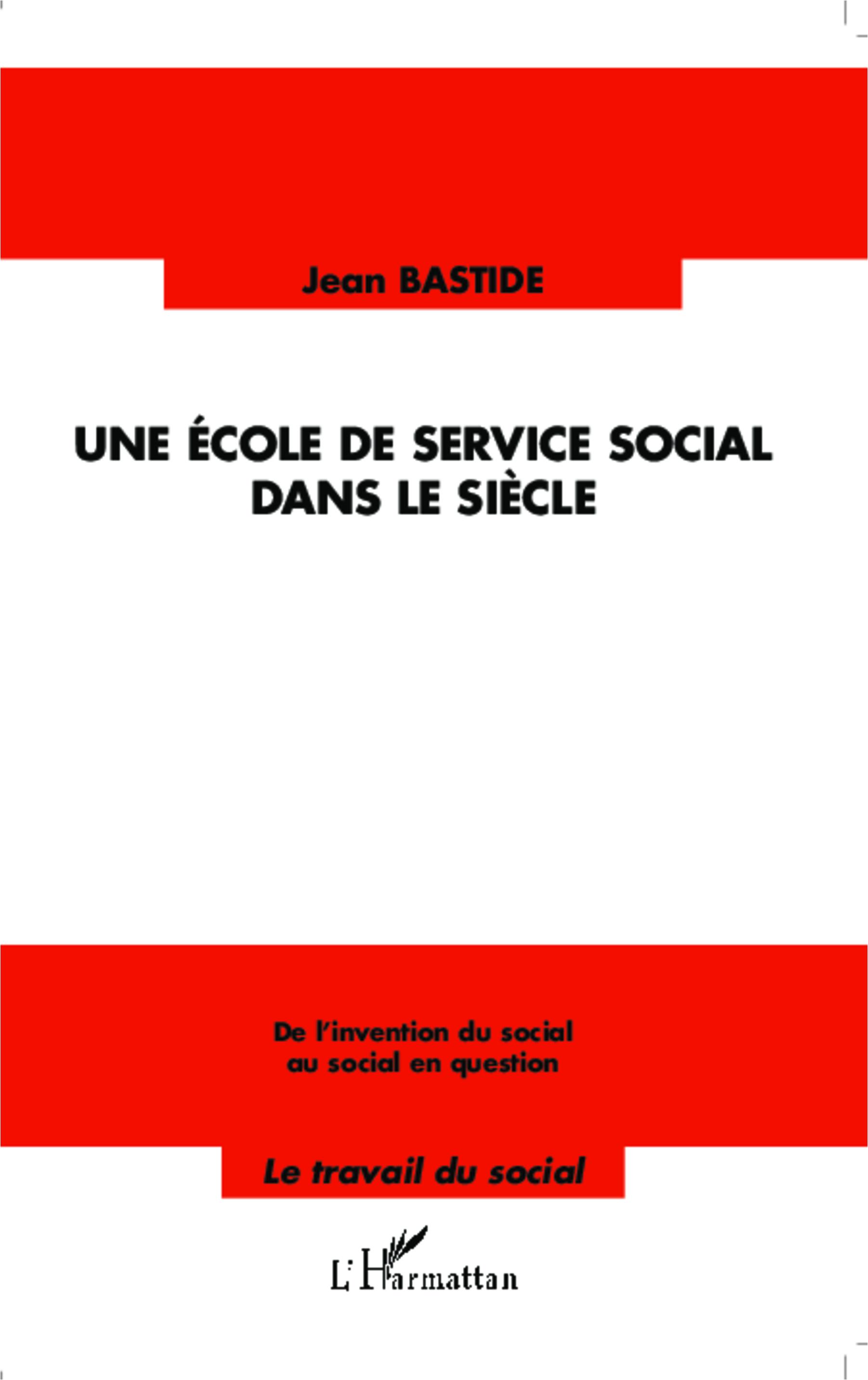 Vorderes Coverbild Une école de service social dans le siècle