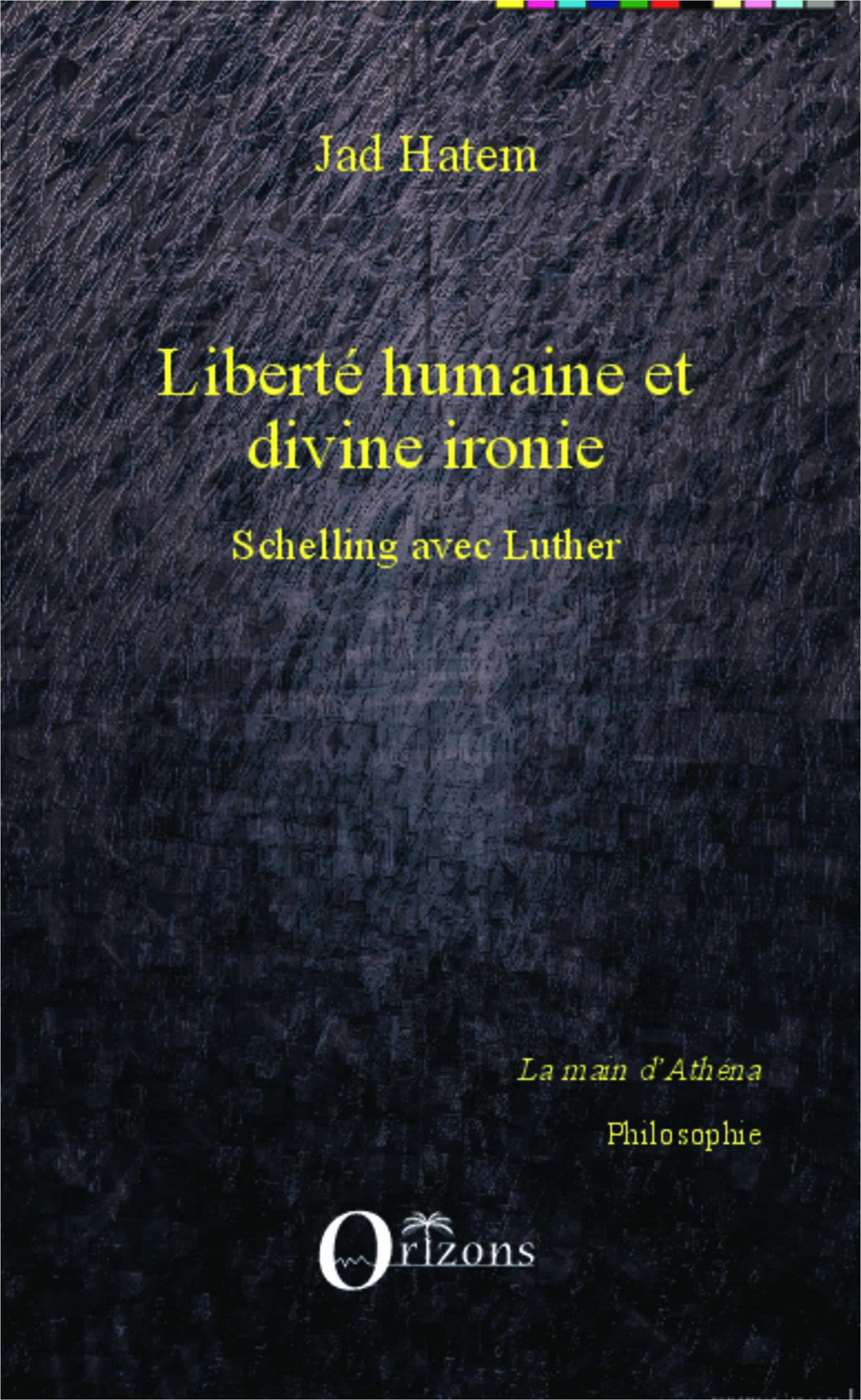 Vorderes Coverbild Liberté humaine et divine ironie