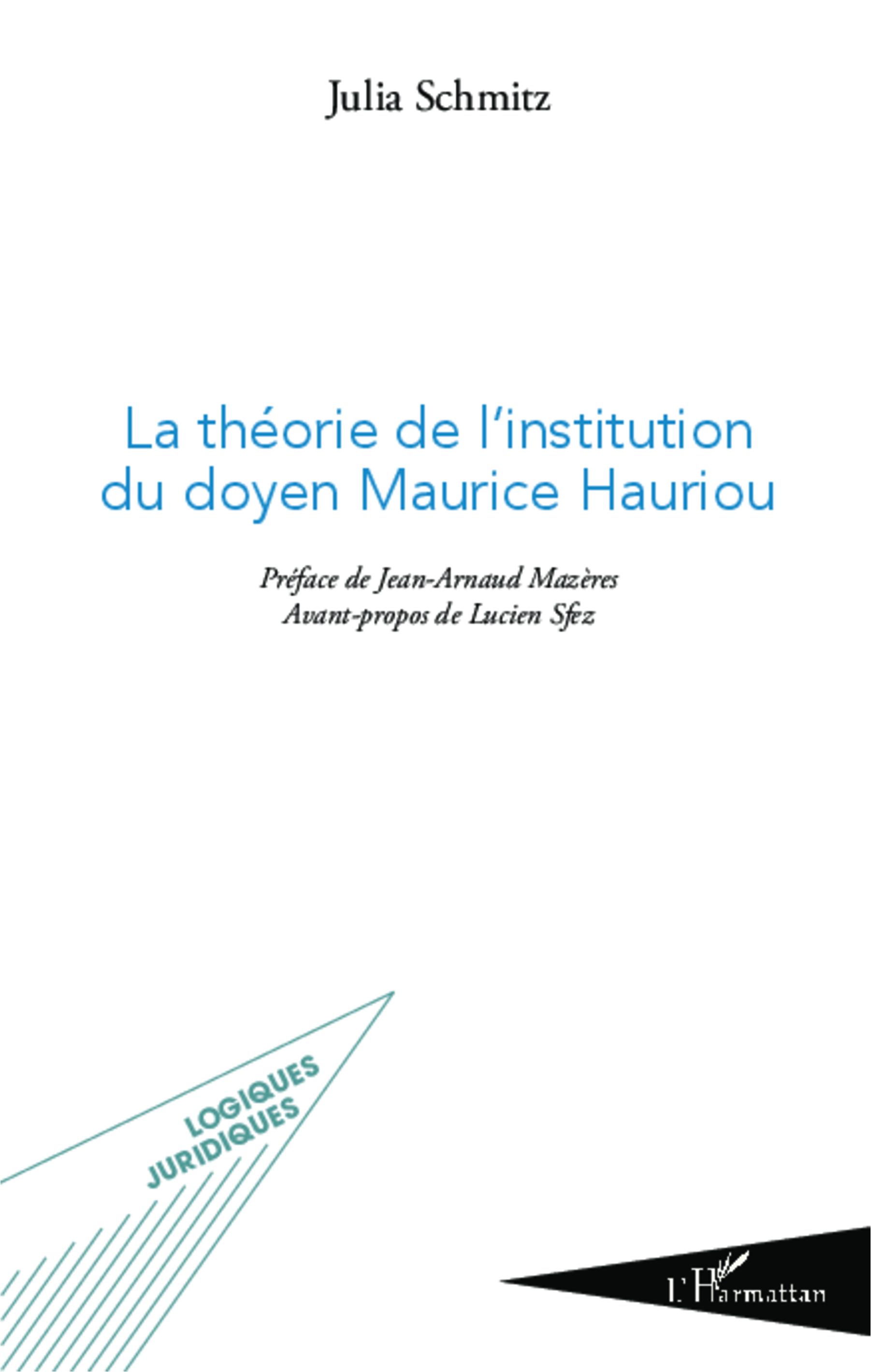 Vorderes Coverbild La théorie de l'institution du doyen Maurice Hauriou
