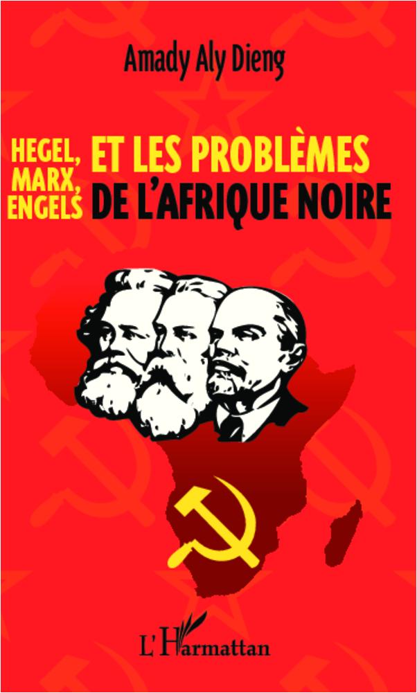 Vorderes Coverbild Hegel, Marx, Engels et les problèmes de l'Afrique noire