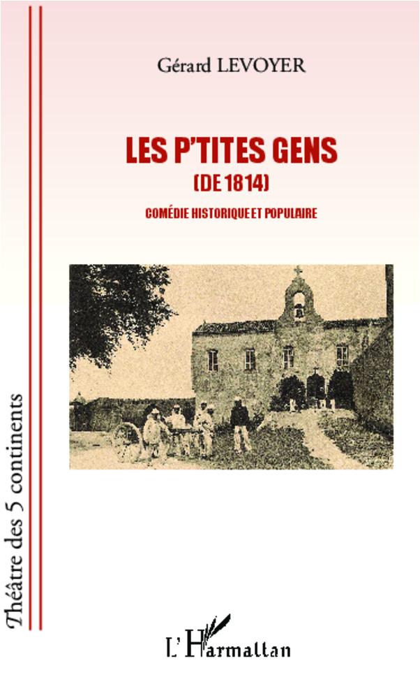 Vorderes Coverbild Les p'tites gens (de 1814)