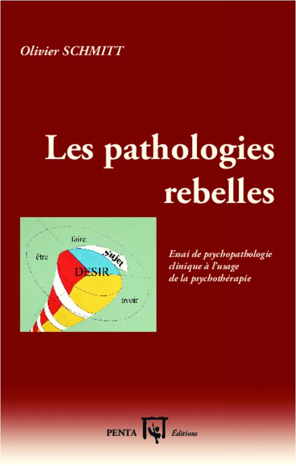 Vorderes Coverbild Les pathologies rebelles