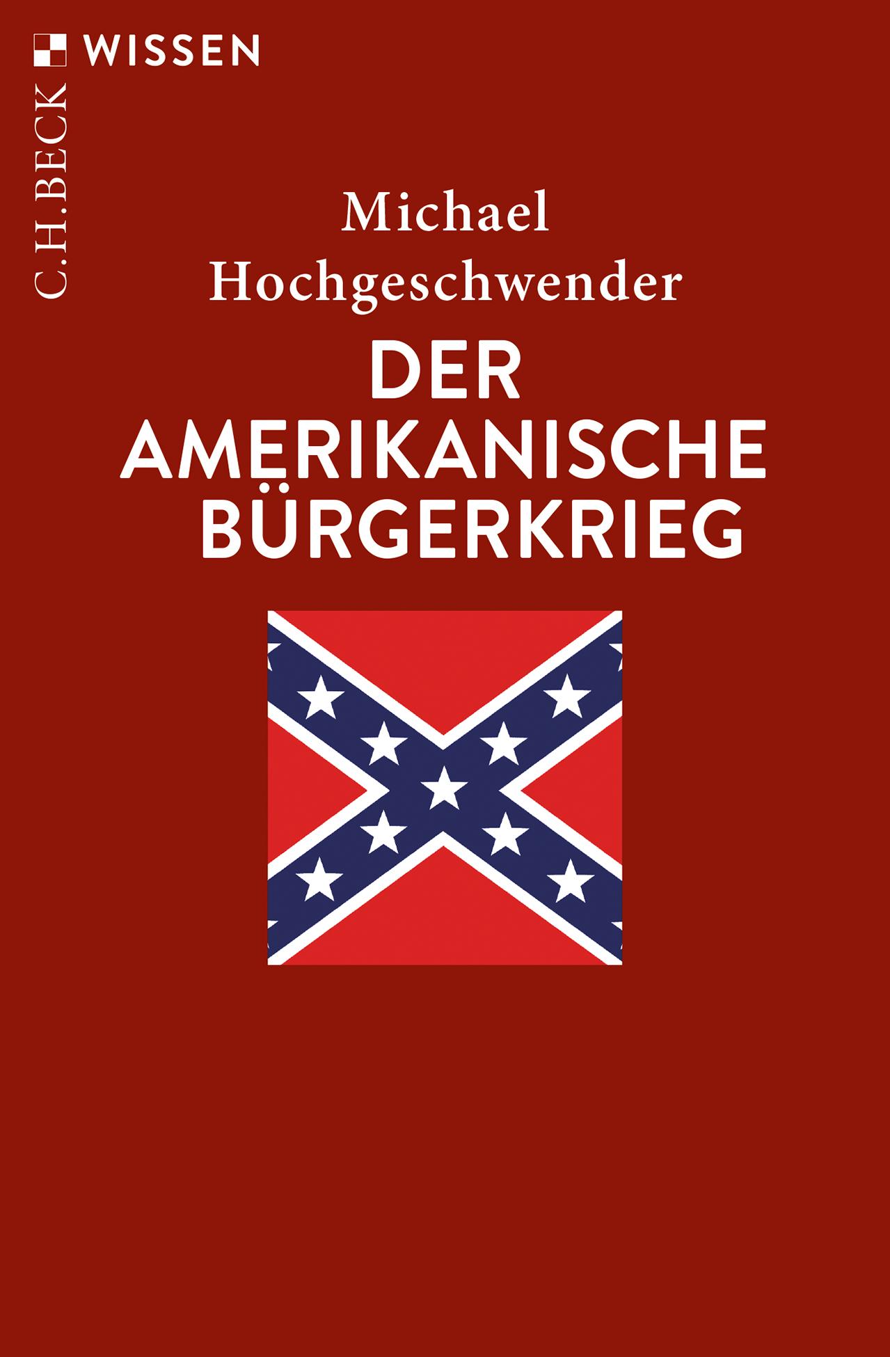 Vorderes Coverbild Der amerikanische Bürgerkrieg