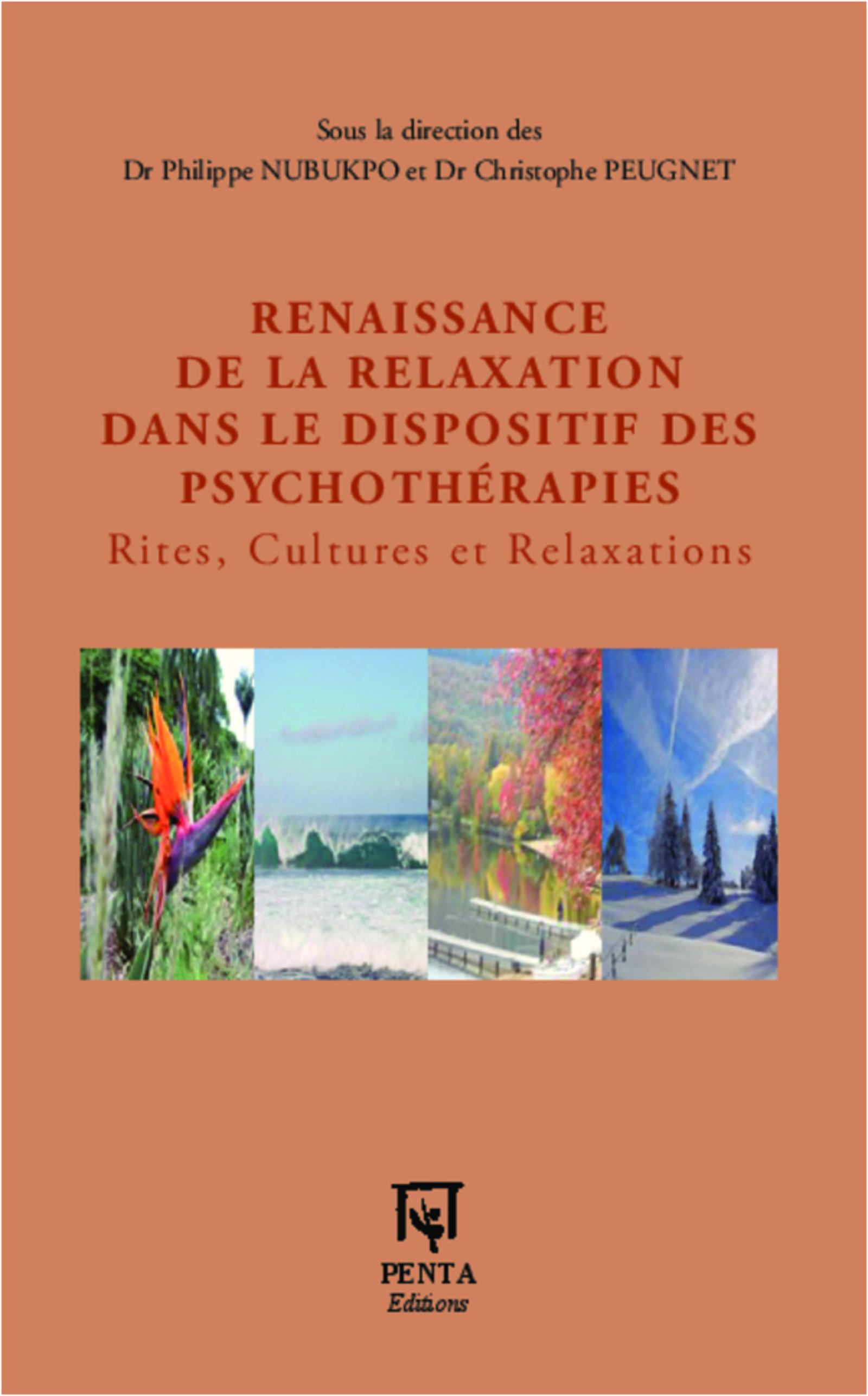 Vorderes Coverbild Renaissance de la relaxation dans le dispositif des psychothérapies