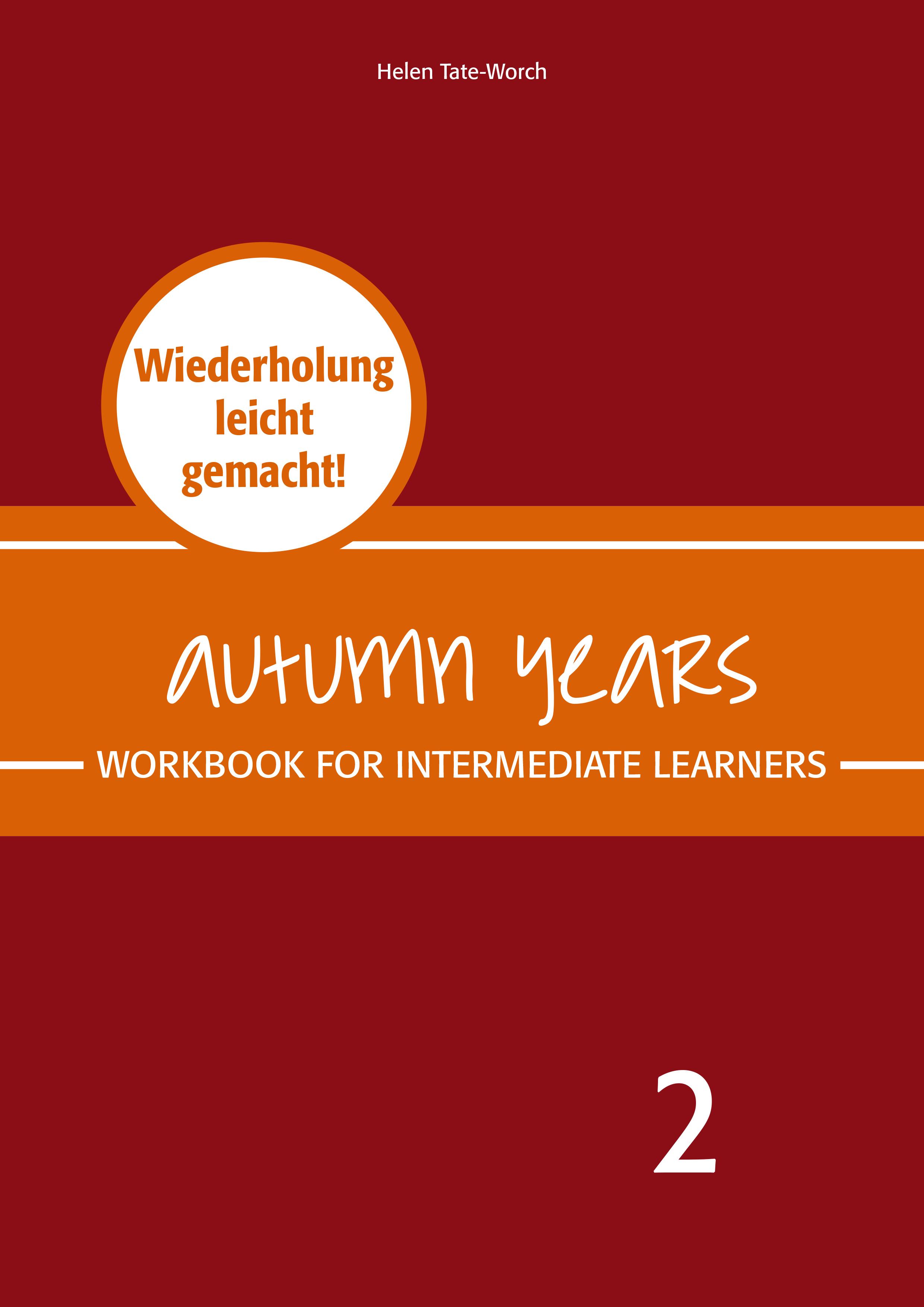 Vorderes Coverbild Autumn Years - Englisch für Senioren 2 - Intermediate Learners - Workbook