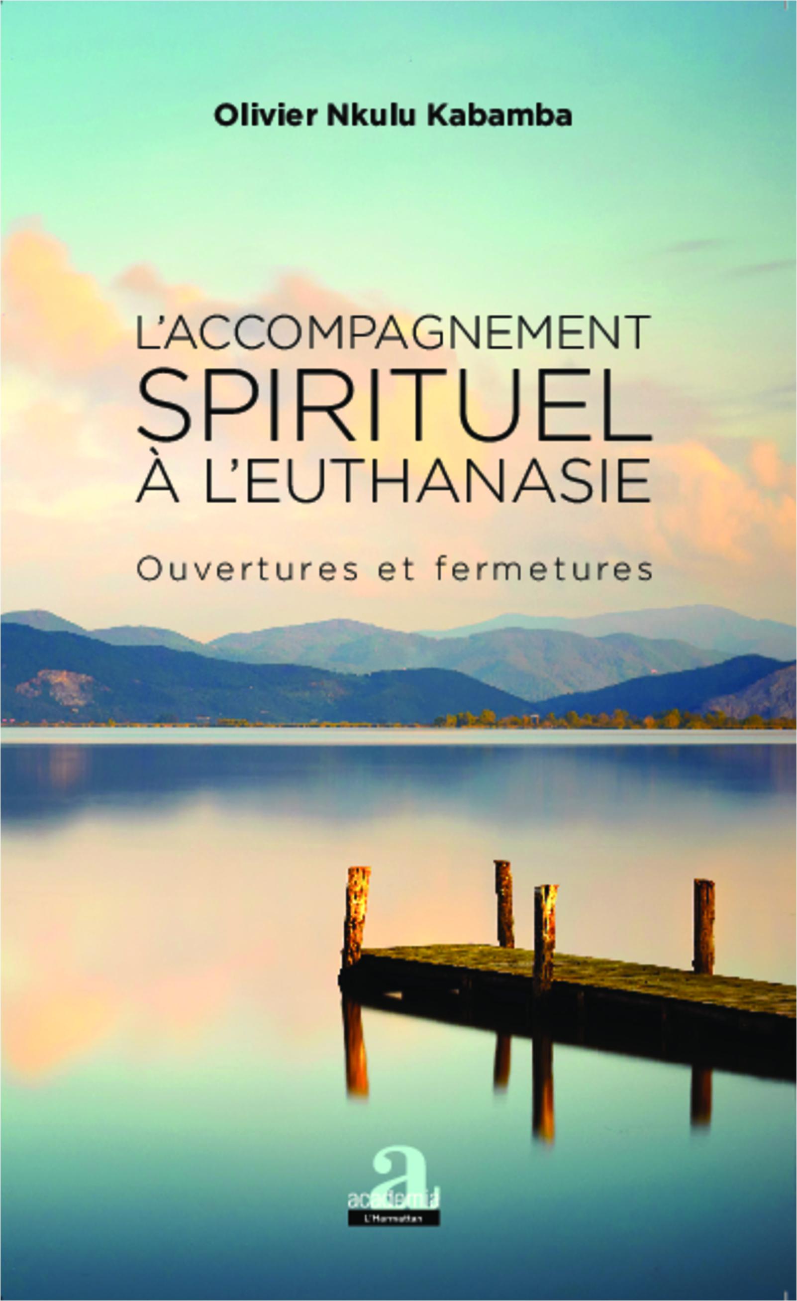 Vorderes Coverbild L'accompagnement spirituel à l'euthanasie