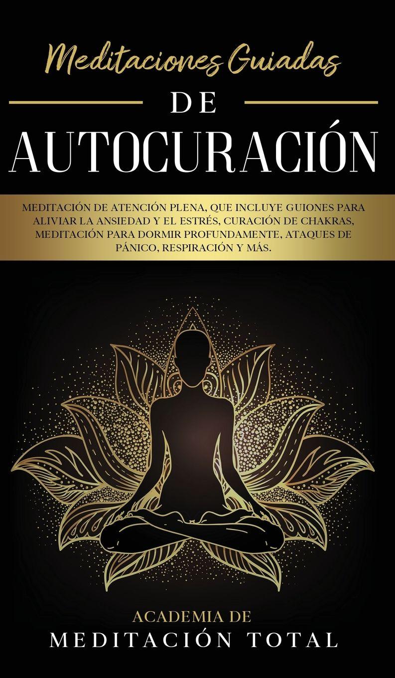 Vorderes Coverbild Meditaciones Guiadas de Autocuración