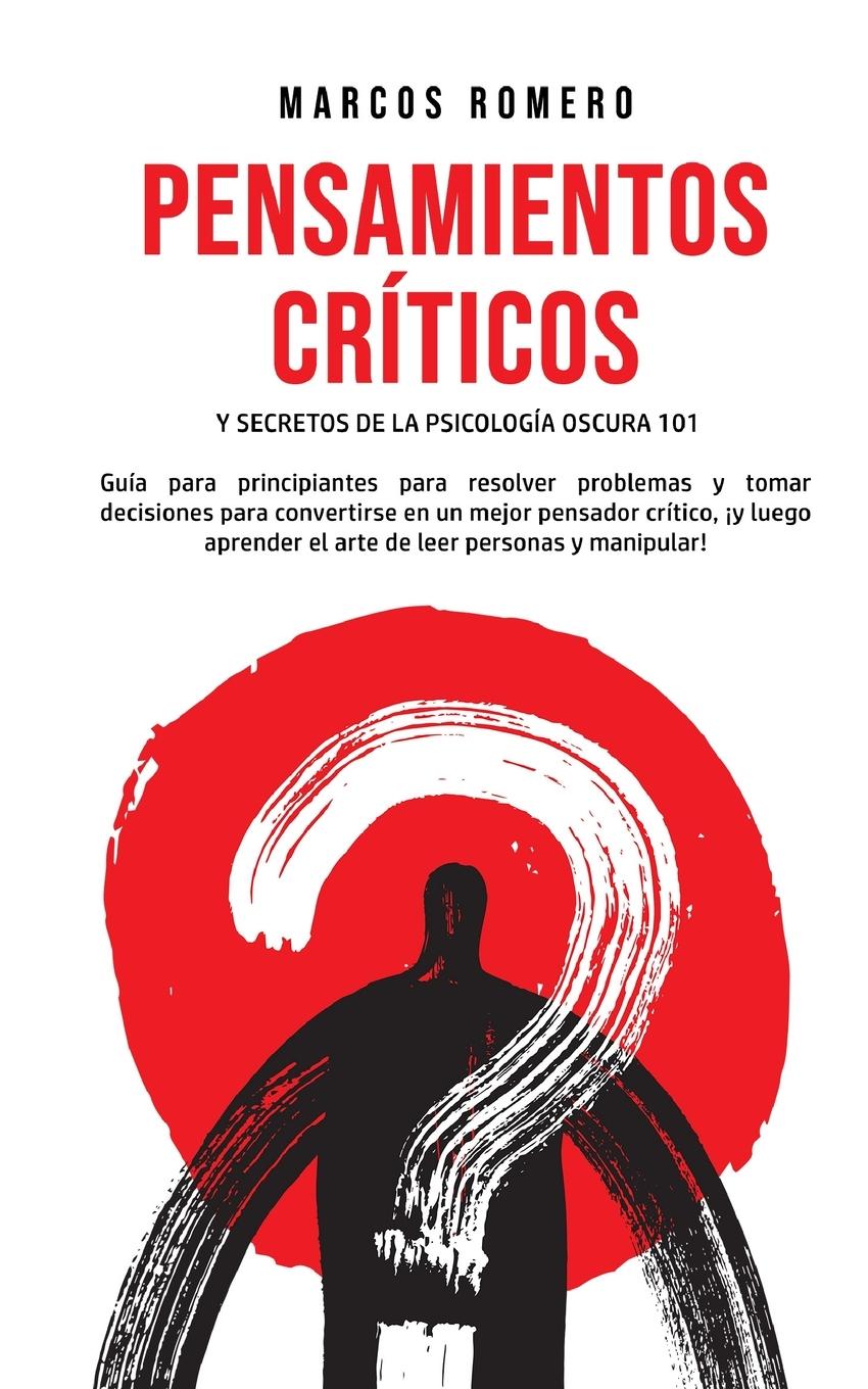 Vorderes Coverbild Pensamientos Críticos y Secretos de la Psicología Oscura 101