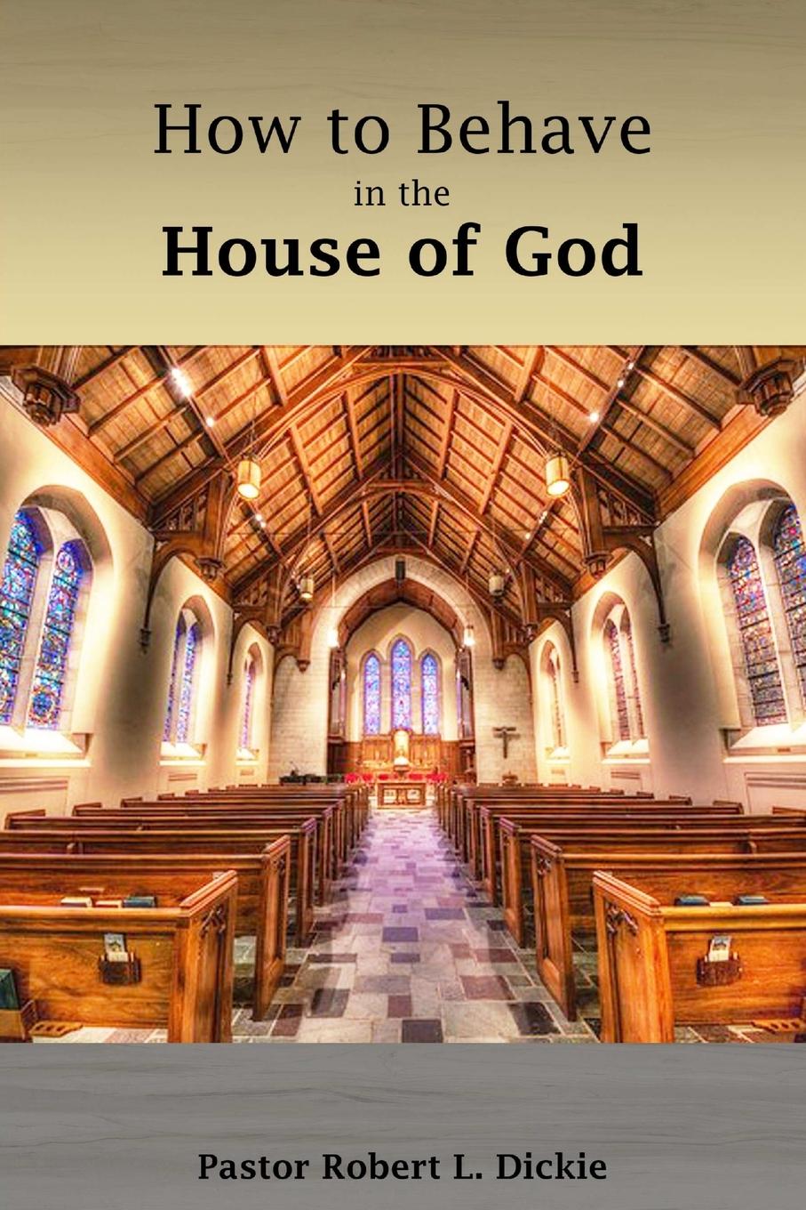 Vorderes Coverbild How to Behave in the House of God