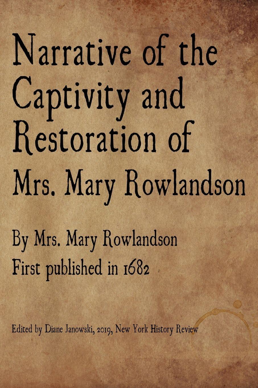 Vorderes Coverbild Narrative of the Captivity and Restoration of  Mrs. Mary Rowlandson