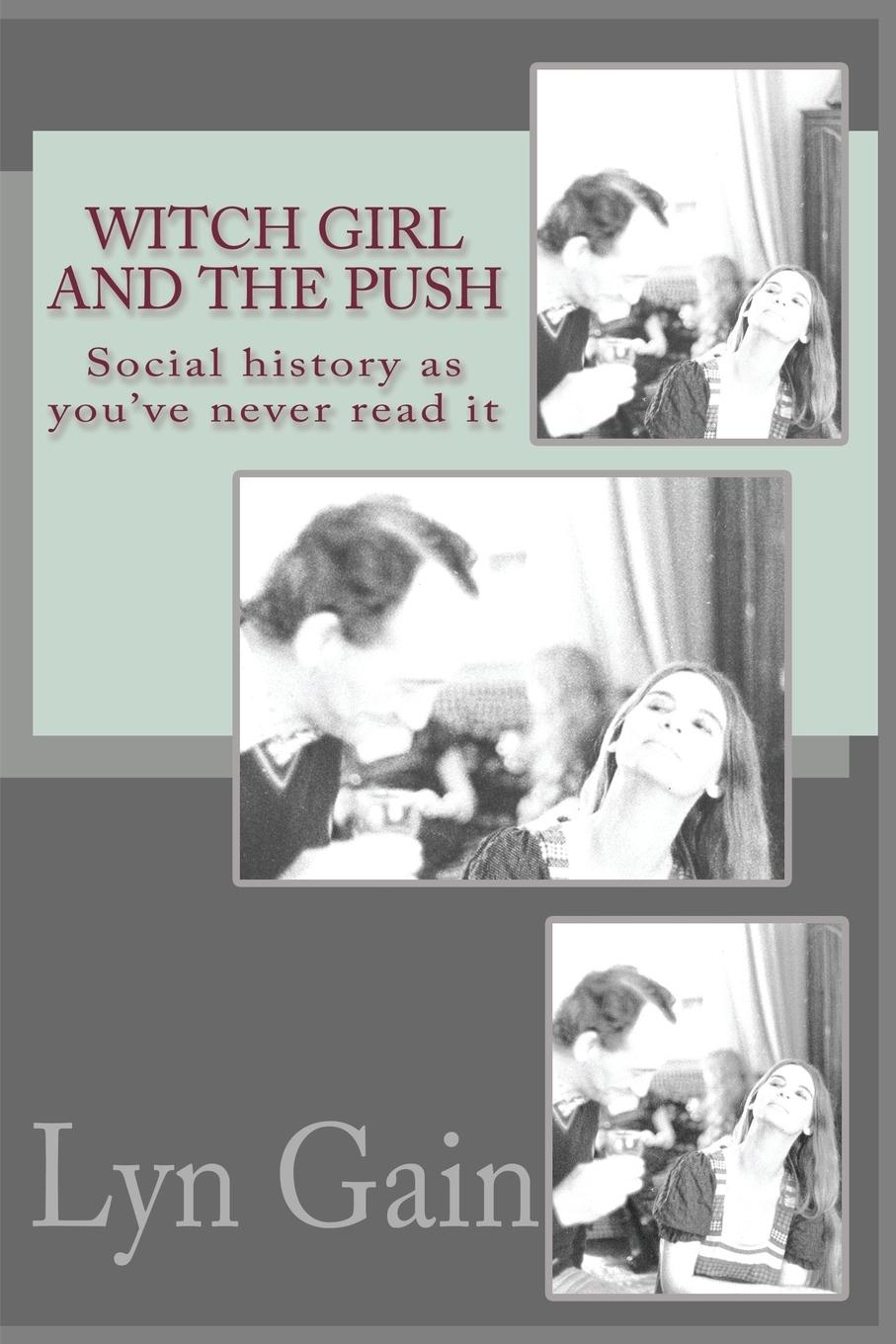 Vorderes Coverbild Witch Girl and the Push