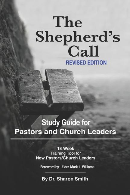 Vorderes Coverbild The Shepherd's Call: Study Guide Revised Edition of the Shepherd's Call Manual