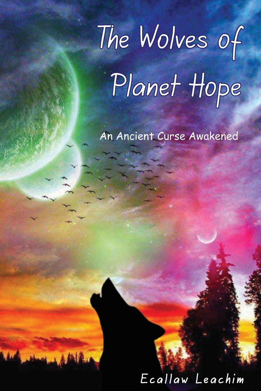 Vorderes Coverbild The Wolves of Planet Hope