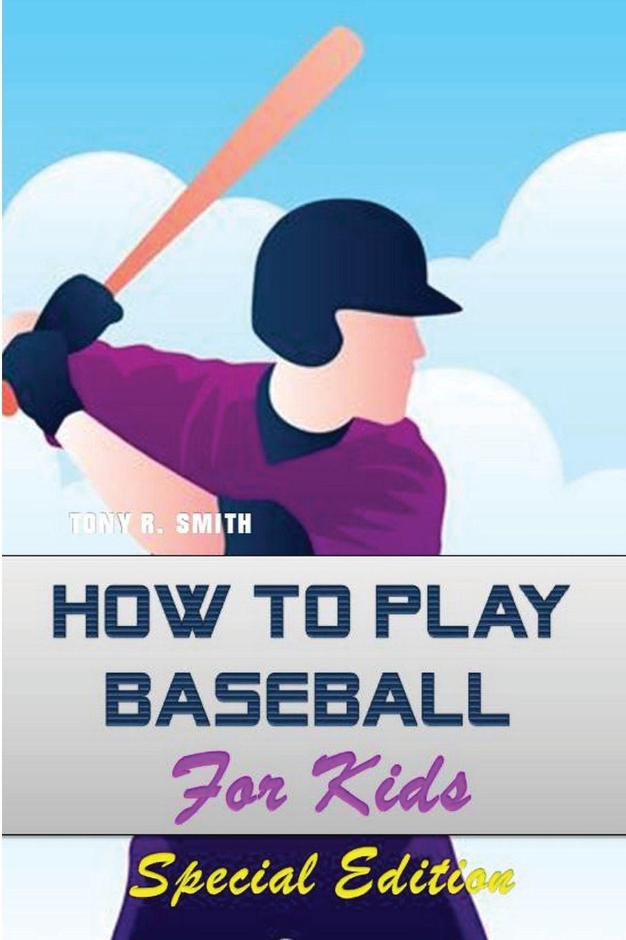 Vorderes Coverbild How to play Baseball for Kids
