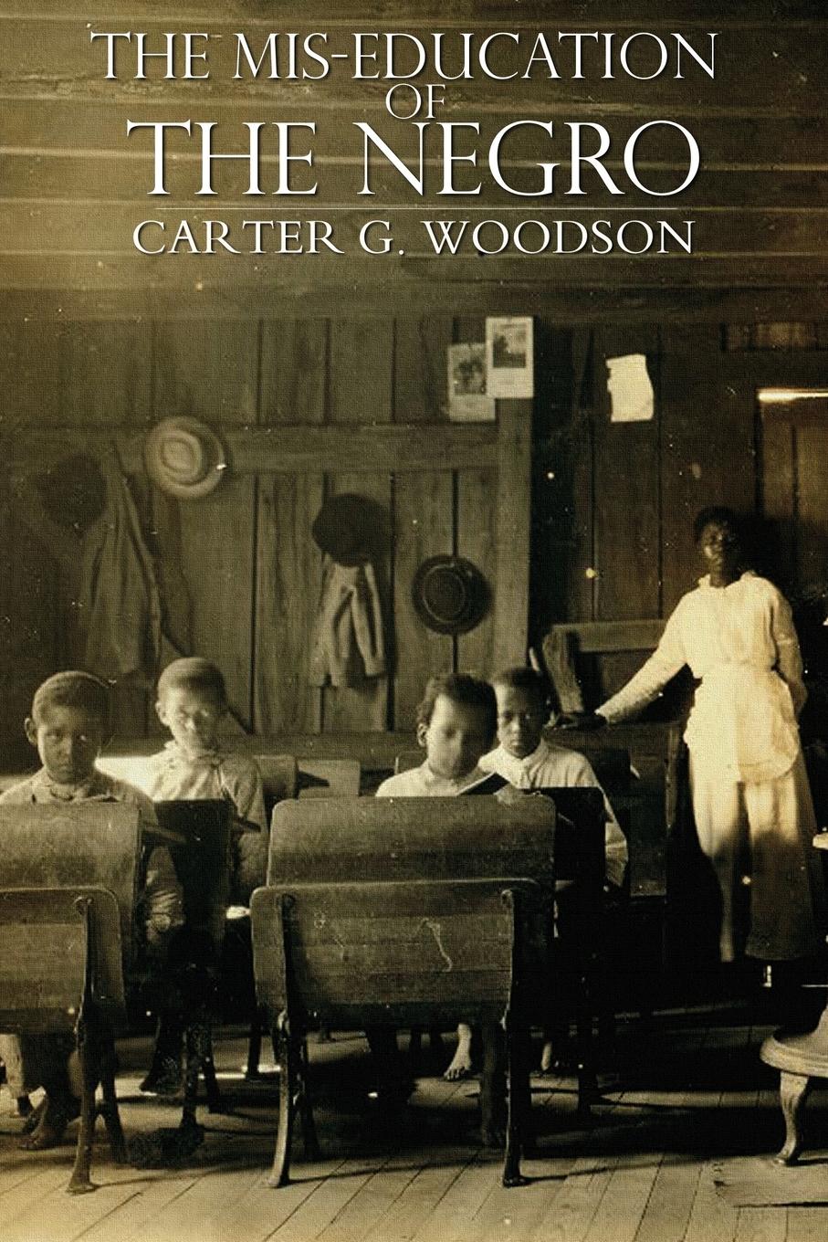 Vorderes Coverbild The Mis-Education of the Negro