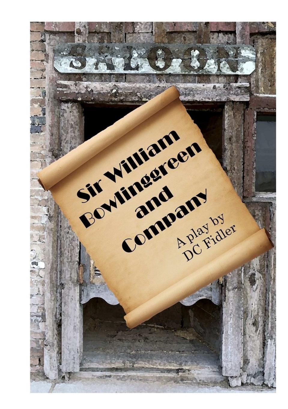 Vorderes Coverbild Sir William Bowlinggreen and Company
