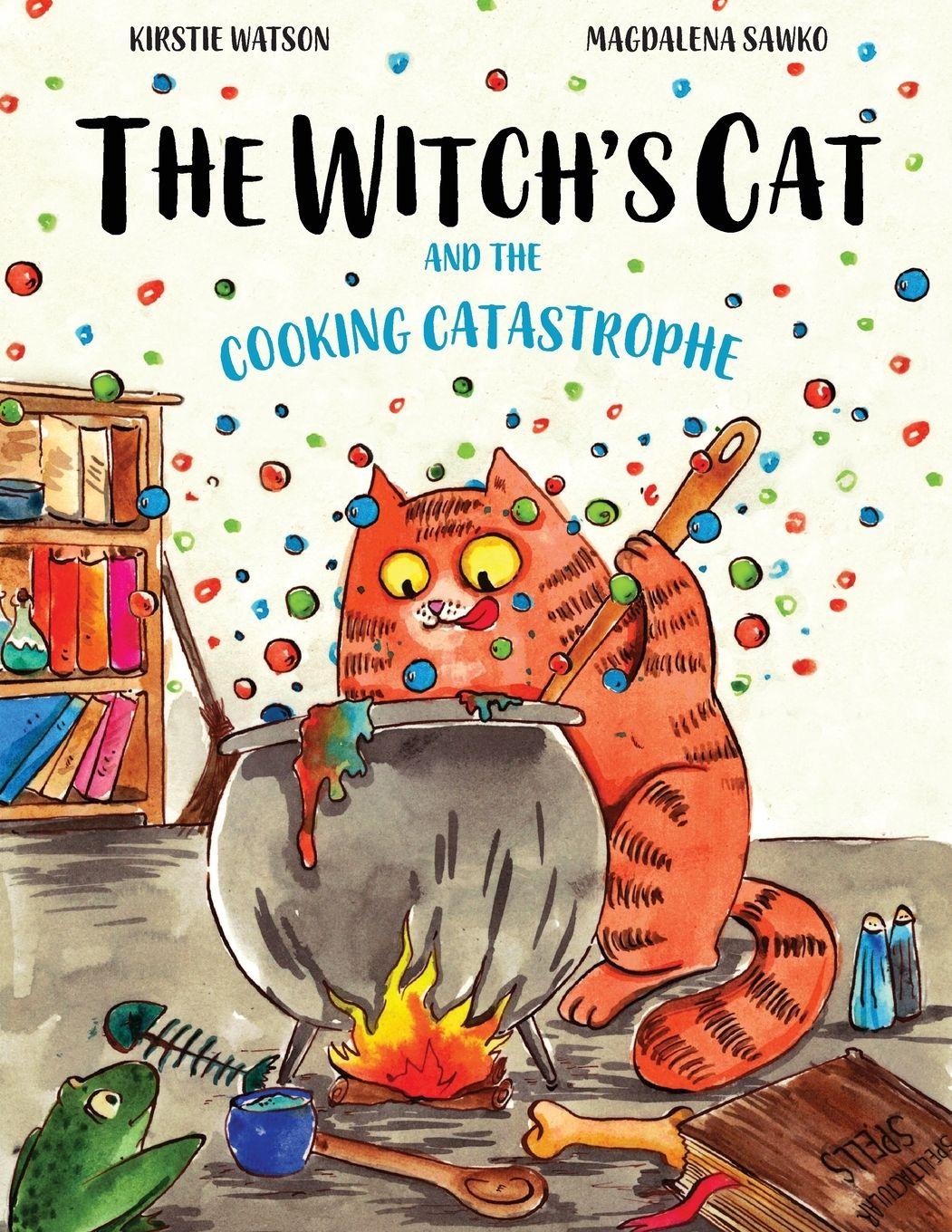 Vorderes Coverbild The Witch's Cat and The Cooking Catastrophe