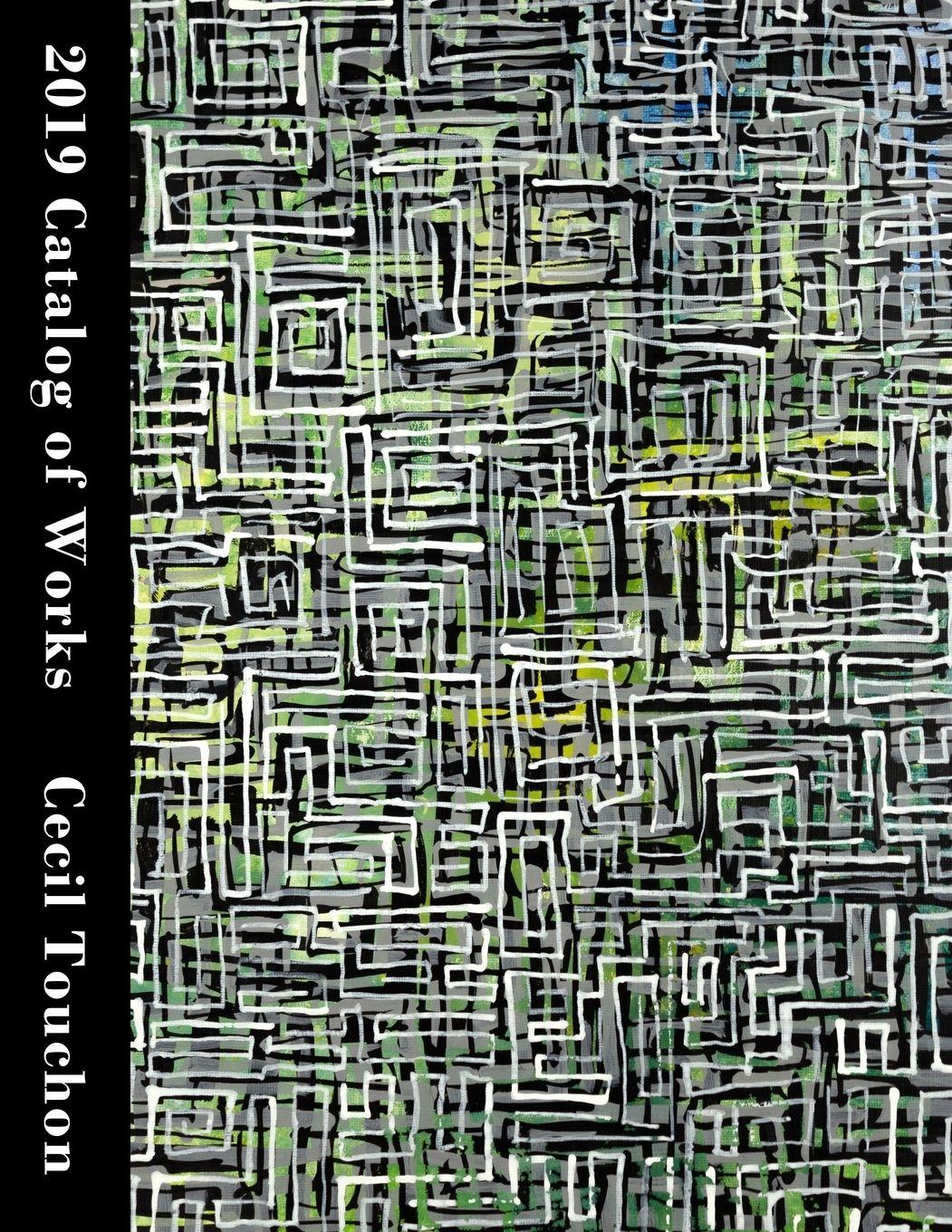 Vorderes Coverbild Cecil Touchon - 2019 Catalog of Works - Volume 1