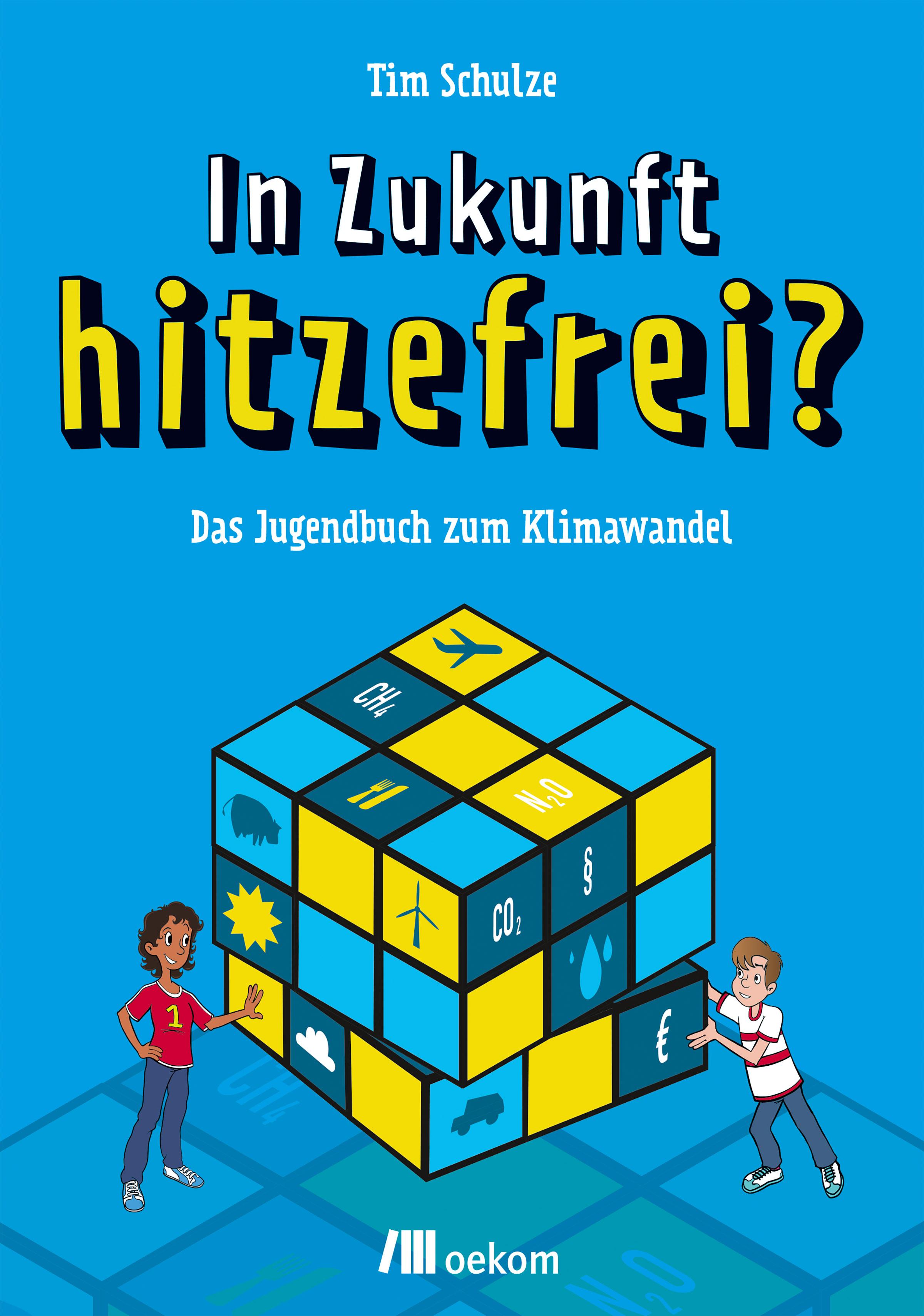 Vorderes Coverbild In Zukunft hitzefrei?