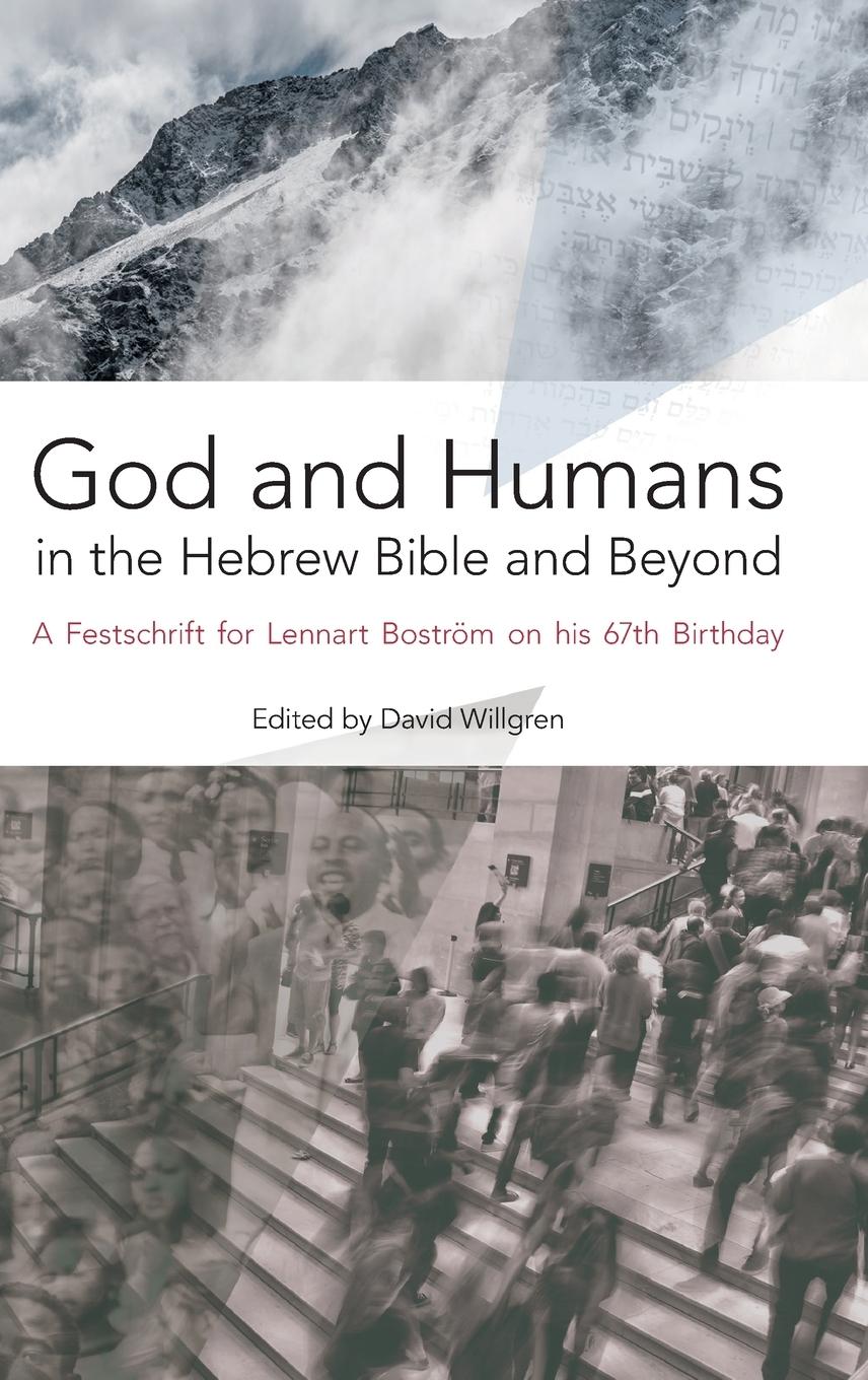 Vorderes Coverbild God and Humans in the Hebrew Bible and Beyond