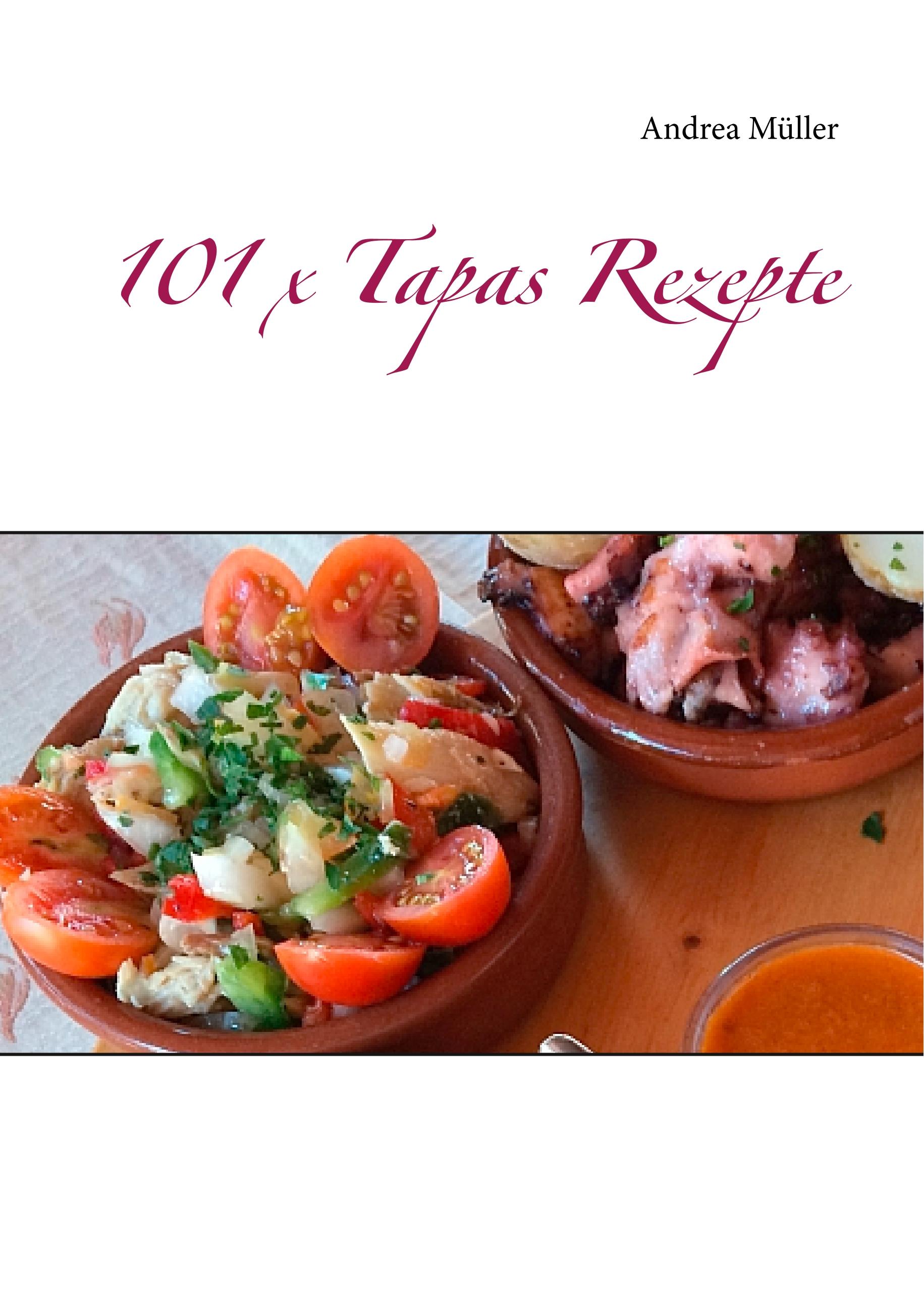 Vorderes Coverbild 101 x Tapas Rezepte