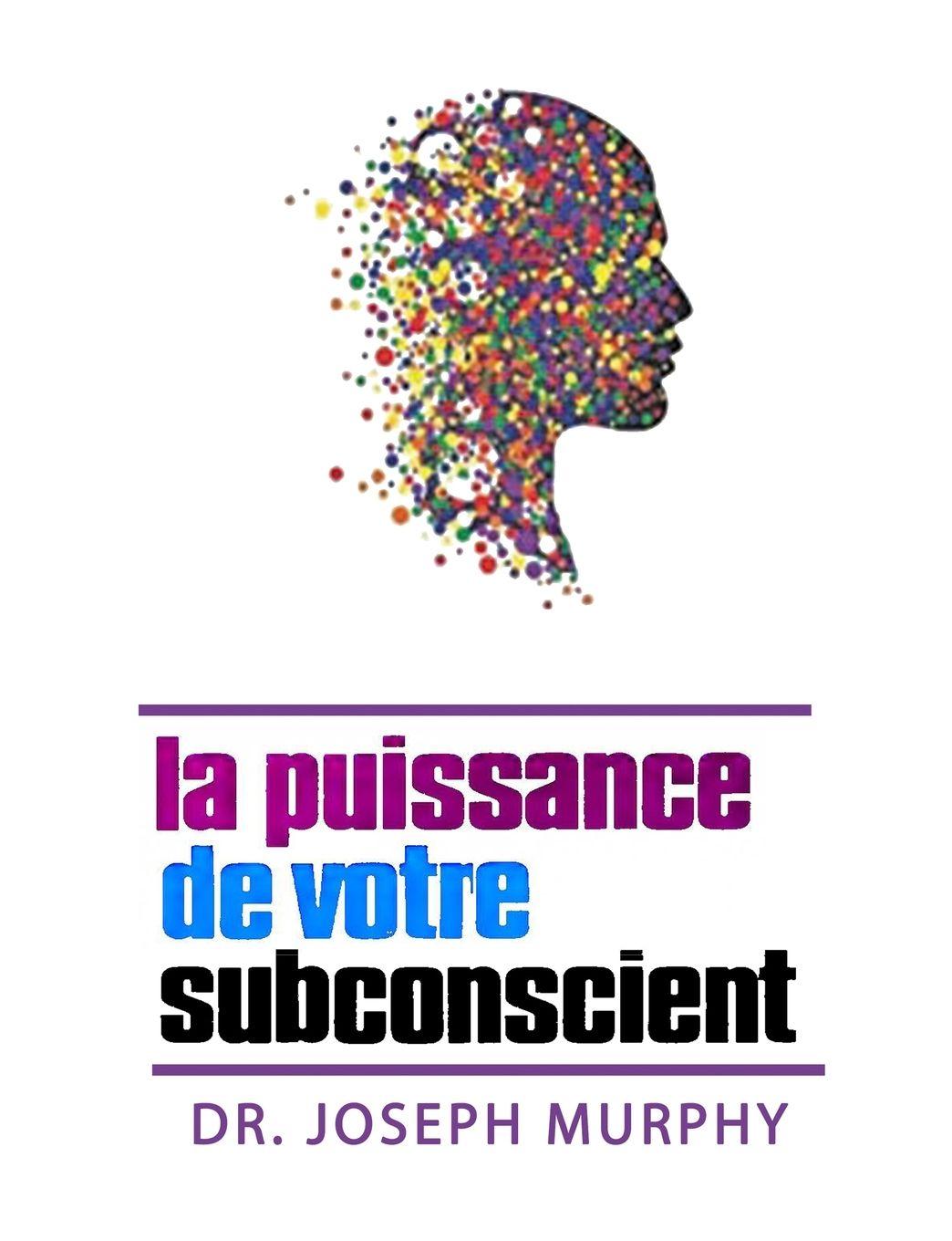 Vorderes Coverbild La puissance de votre subconscient