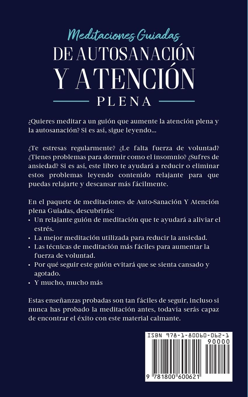 Rückseitencover Meditaciones Guiadas de Autosanación y Atención Plena