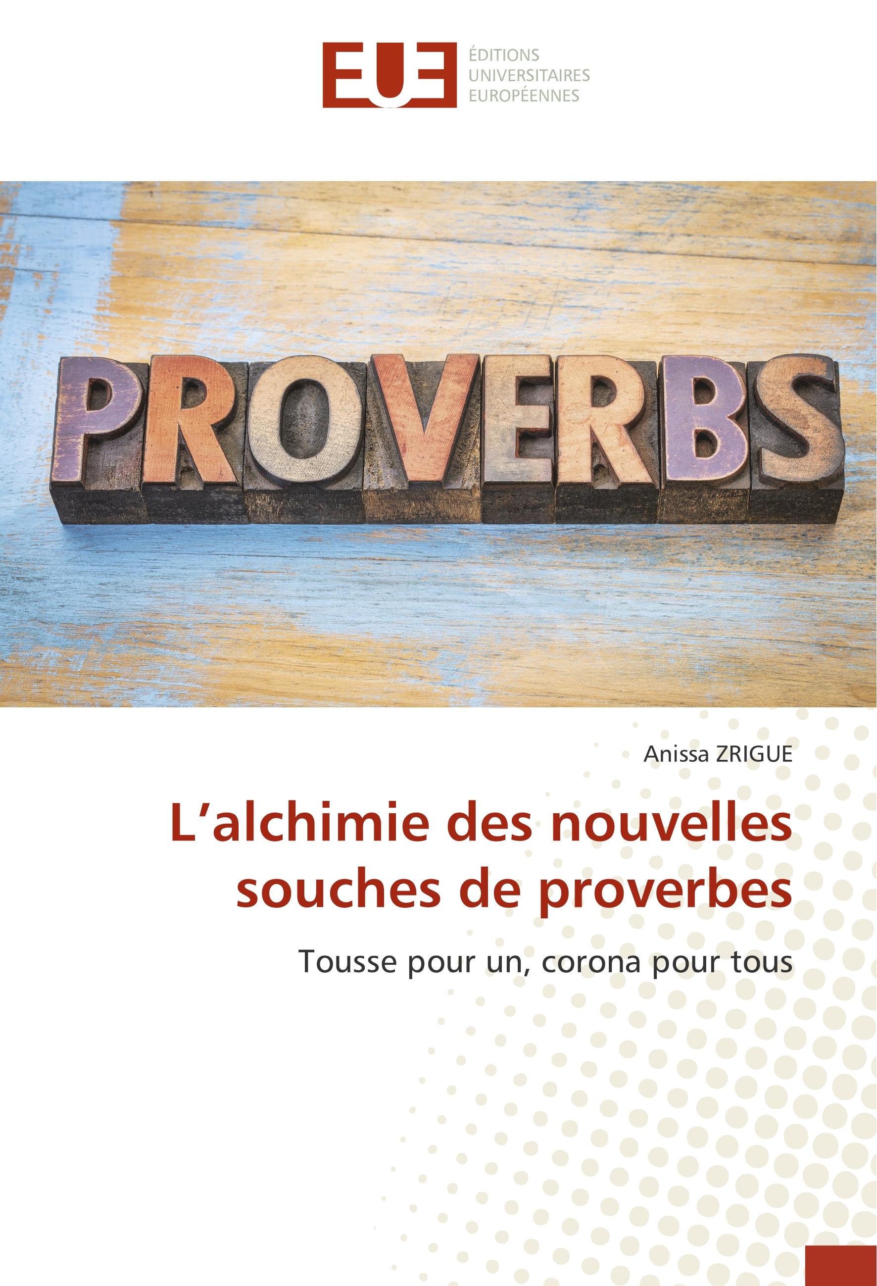 Vorderes Coverbild L'alchimie des nouvelles souches de proverbes