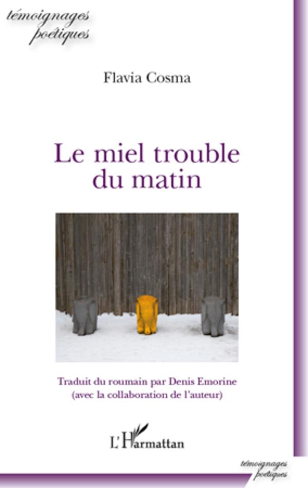 Vorderes Coverbild Le miel trouble du matin