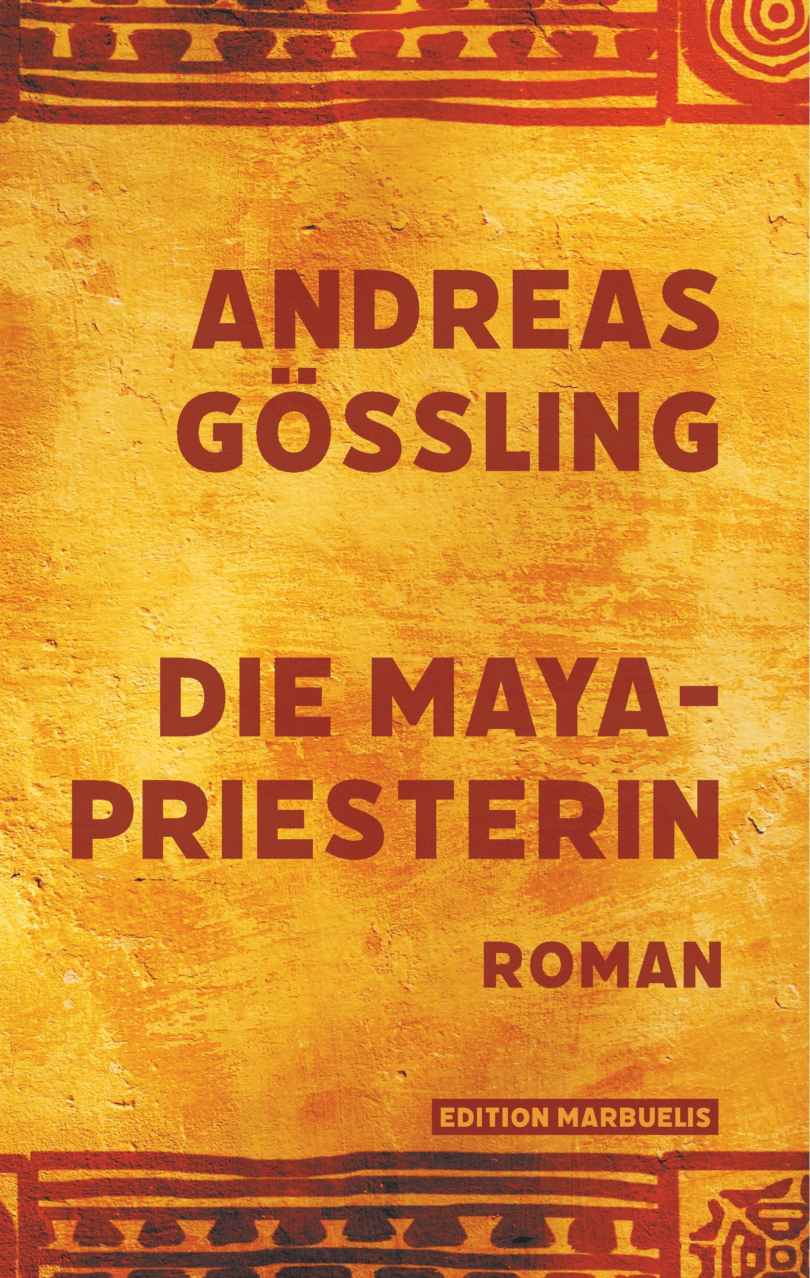 Vorderes Coverbild Die Maya-Priesterin