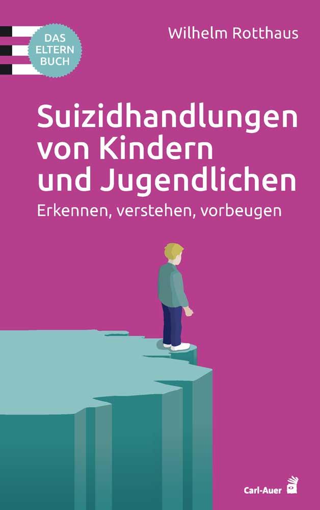 Vorderes Coverbild Suizidhandlungen von Kindern und Jugendlichen