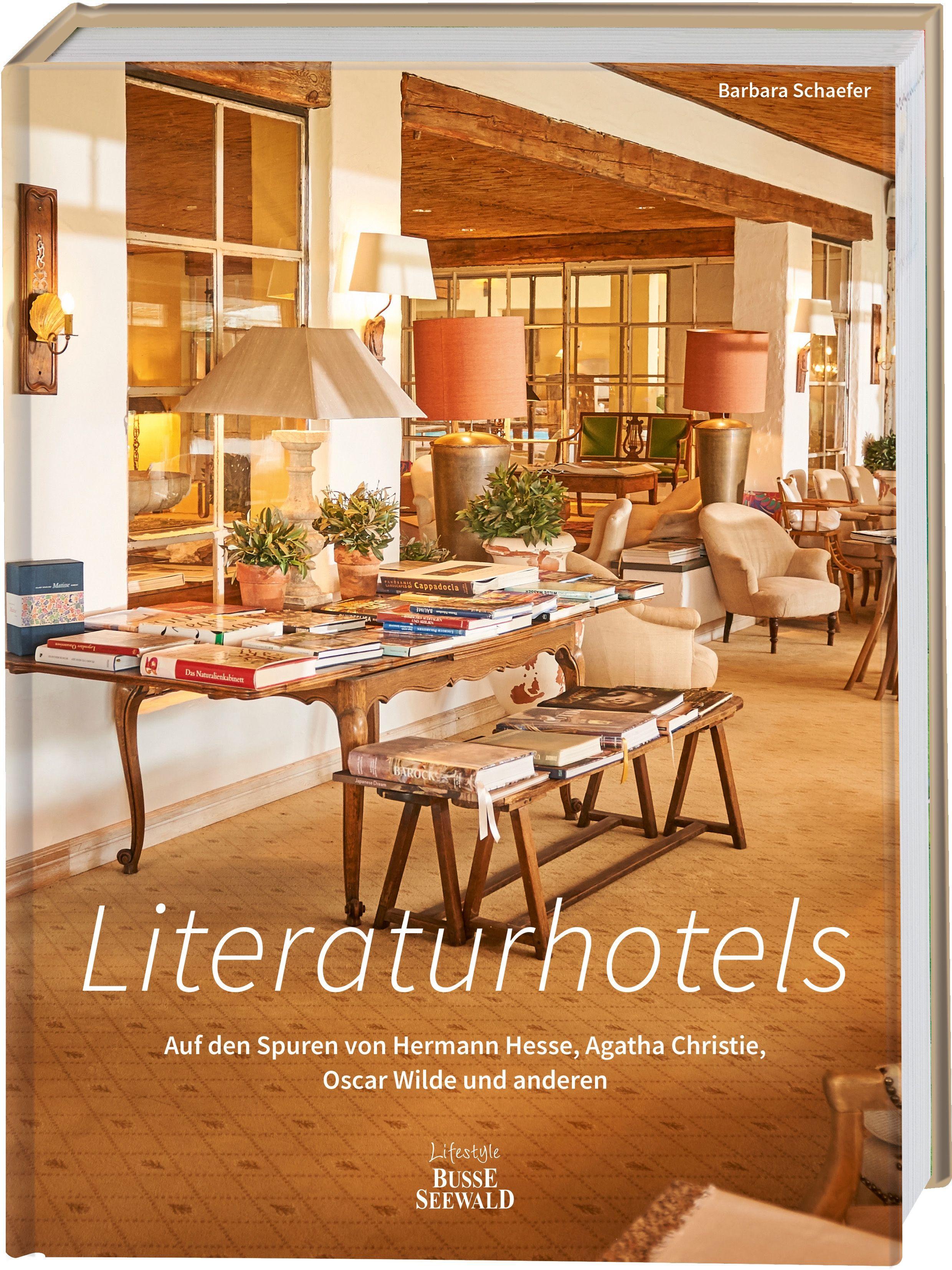 Vorderes Coverbild Literaturhotels. Auf den Spuren von Hermann Hesse, Agatha Christie, Oscar Wilde und anderen