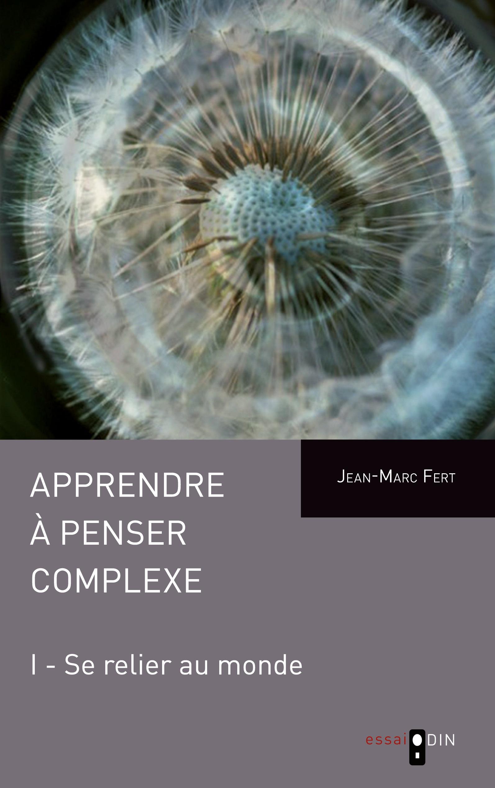 Vorderes Coverbild Apprendre à penser complexe (Tome I)