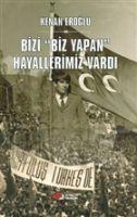 Vorderes Coverbild Bizi Biz Yapan Hayallerimiz Vardi