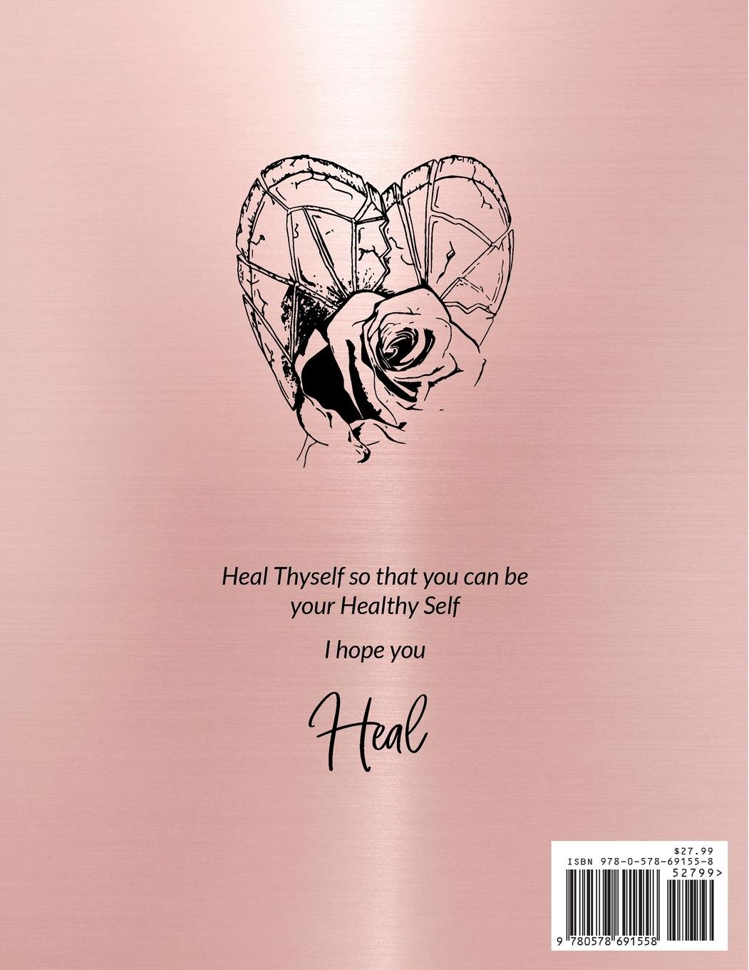 Rückseitencover Healed A Journal Guide to Putting the Pieces Back Together from being broken