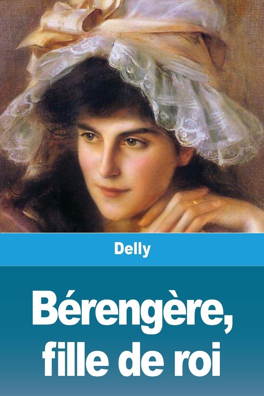 Vorderes Coverbild Bérengère, fille de roi